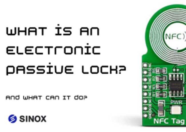 What is an Electronic Passive Lock? And What Can It Do?